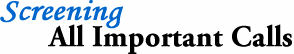 Corporate Offices Receptionist Services, Screening All Calls